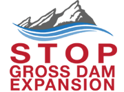 Stop the Gross Dam Expansion